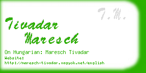 tivadar maresch business card